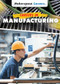 Careers in Manufacturing by Jessica Shaw, 9781508188100