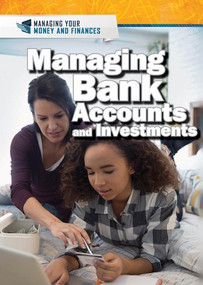 Managing Bank Accounts and Investments by Xina M. Uhl, Jeri Freedman, 9781508188490