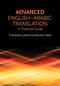 Advanced English-Arabic Translation (A Practical Guide) - 9780748645831 by El Mustapha Lahlali, Wafa Abu Hatab, 9780748645831