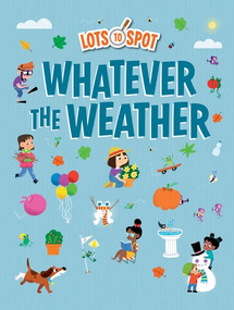 Whatever the Weather - 9781538391709 by Genie Espinosa, 9781538391709