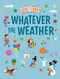 Whatever the Weather - 9781538391709 by Genie Espinosa, 9781538391709