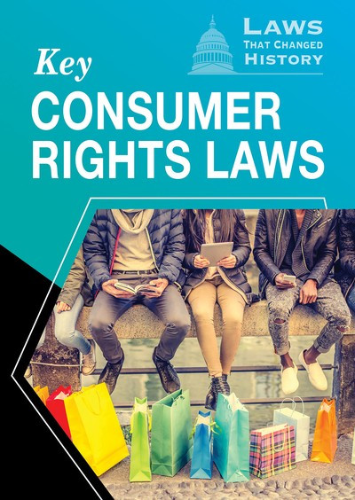 Key Consumer Rights Laws by Clara MacCarald, 9781978514324