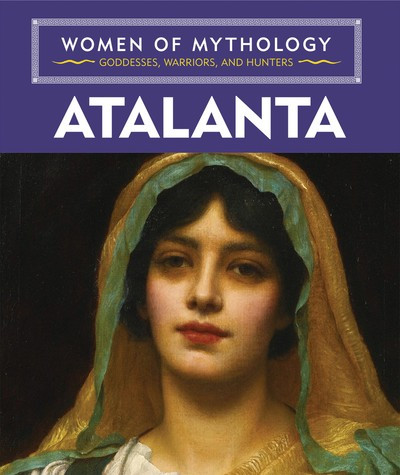 Atalanta by Joanne Mattern, 9781502651501