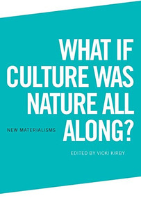 What if Culture was Nature all Along? - 9781474437394 by Vicki Kirby, 9781474437394