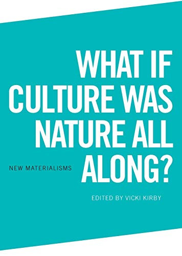 What if Culture was Nature all Along? - 9781474437394 by Vicki Kirby, 9781474437394