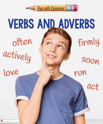 Verbs and Adverbs by Samantha Green, 9781978512795