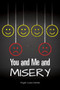 You and Me and Misery by Rayel Louis-Charles, 9781538382783