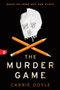 The Murder Game by Carrie Doyle, 9781728222295