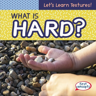 What Is Hard? by Emmett Martin, 9781538244395