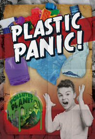 Plastic Panic! by Robin Twiddy, 9781538252987