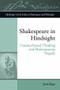 Shakespeare in Hindsight (Counterfactual Thinking and Shakespearean Tragedy) by Amir Khan, 9781474426046