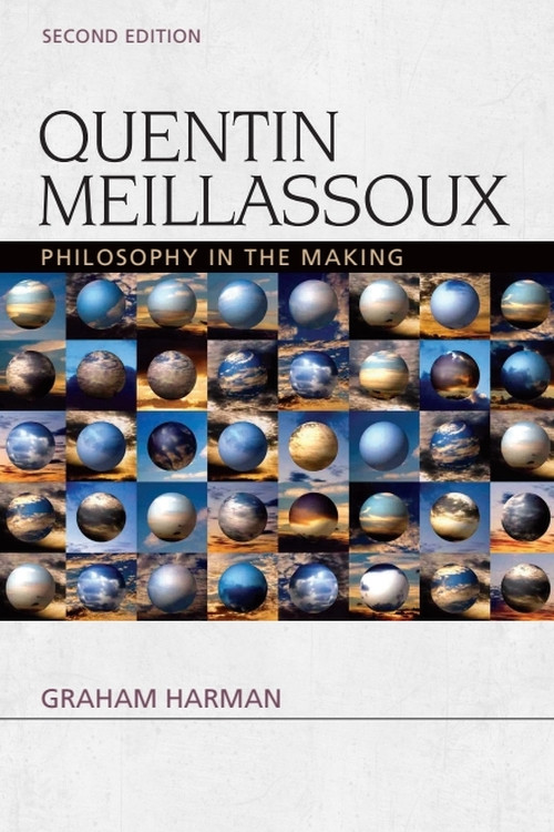 Quentin Meillassoux (Philosophy in the Making) - 9780748693450 by Graham Harman