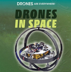Drones in Space by Daniel R. Faust, 9781725309401