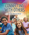 Connecting with Others: Social Engagement by Jennifer Lombardo, 9781725306622