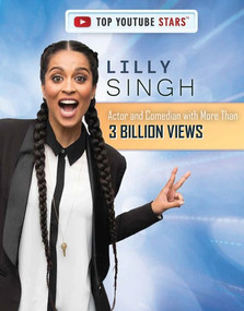 Lilly Singh (Actor and Comedian with More Than 3 Billion Views) - 9781725348387 by Henrietta Toth, 9781725348387