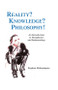 Reality? Knowledge? Philosophy! (An Introduction to Metaphysics and Epistemology) - 9780748616657 by Stephen Hetherington