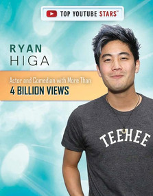 Ryan Higa (Actor and Comedian with More Than 4 Billion Views) - 9781725348264 by Philip Wolny, 9781725348264