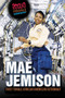 Mae Jemison (First Female African American Astronaut) - 9781725340480 by Xina M. Uhl, Magdalena Alagna, 9781725340480