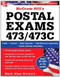 McGraw-Hill's Postal Exams 473/473C by Mark Alan Stewart, 9780071475099