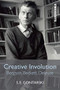 Creative Involution (Bergson, Beckett, Deleuze) by S. E. Gontarski, 9781474447362