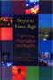 Beyond New Age (Exploring Alternative Spirituality) by Marion Bowman, Steven Sutcliffe, 9780748609987