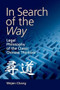 In Search of the Way (Legal Philosophy of the Classic Chinese Thinkers) - 9781474449854 by Wejen Chang, 9781474449854