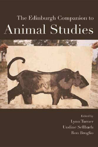 The Edinburgh Companion to Animal Studies - 9781474458528 by Undine Sellbach, Ron Broglio, Lynn Turner, 9781474458528