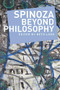 Spinoza Beyond Philosophy by Beth Lord, 9781474404723