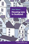 Housing Law in Scotland by Peter Robson, 9781845861117
