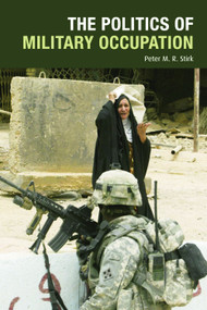 The Politics of Military Occupation - 9780748644841 by Peter M. R. Stirk
