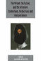 The Virtual, the Actual, and the Intensive: Contentions, Reflections and Interpretations (Deleuze Studies Volume 11, Issue 2) by Sean Bowden, Dale Clisby, 9781474425773