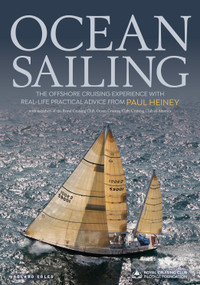 Ocean Sailing (The Offshore Cruising Experience with Real-life Practical Advice) by Paul Heiney, 9781472955395