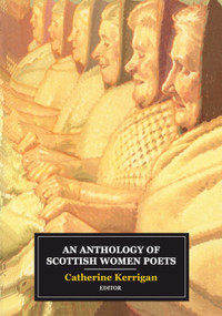 An Anthology of Scottish Women Poets - 9780748602438 by Catherine Kerrigan
