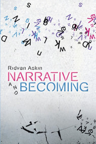Narrative and Becoming - 9781474432214 by Ridvan Askin