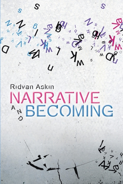 Narrative and Becoming - 9781474432214 by Ridvan Askin