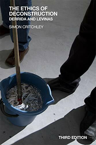 The Ethics of Deconstruction (Derrida and Levinas) by Simon Critchley, 9780748689323