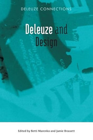Deleuze and Design - 9780748691548 by Betti Marenko, Jamie Brassett, 9780748691548
