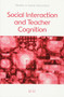 Social Interaction and Teacher Cognition by Li Li, 9780748675753