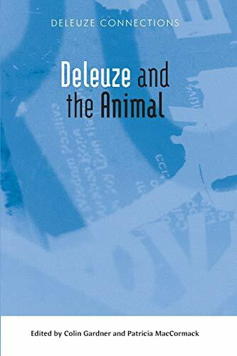 Deleuze and the Animal by Patricia MacCormack, Colin Gardner, 9781474422741
