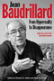 Jean Baudrillard: From Hyperreality to Disappearance (Uncollected Interviews) by Richard G. Smith, 9780748694297