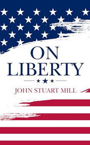 On Liberty - 9781722503871 by John Stuart Mill, 9781722503871