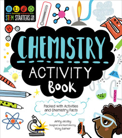 STEM Starters for Kids Chemistry Activity Book (Packed with Activities and Chemistry Facts) by Jenny Jacoby, Vicky Barker, 9781631586415