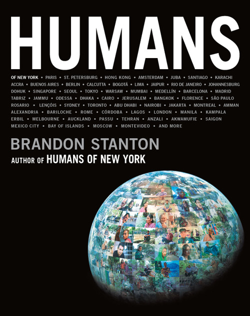 Humans by Brandon Stanton, 9781250114297