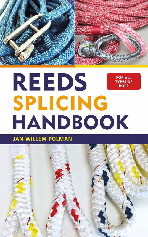 Reeds Splicing Handbook - 9781472981486 by Jan-Willem Polman, 9781472981486