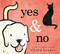 Yes & No by Elisha Cooper, Elisha Cooper, 9781250257338