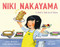 Niki Nakayama: A Chef's Tale in 13 Bites by Debbi Michiko Florence, Jamie Michalak, Yuko Jones, 9780374313876