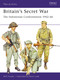 Britain's Secret War (The Indonesian Confrontation 1962-66) by Will Fowler, Kevin Lyles, 9781846030482