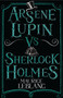 Arsène Lupin vs Sherlock Holmes by Maurice Leblanc, Thomas Müller, David Carter, 9781847495617