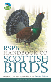 RSPB Handbook of Scottish Birds (Second Edition) by Peter Holden, Stuart Housden, 9781472965189