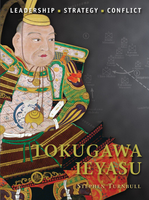 Tokugawa Ieyasu by Stephen Turnbull, Giuseppe Rava, 9781849085748